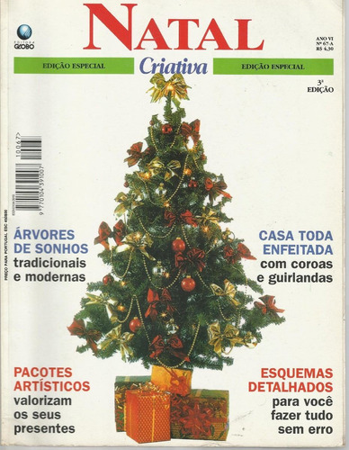 Criativa Especial Natal N 67a - Editora Globo, 