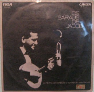 Jacob Do Bandolim - Os Saraus De Jacob - 1971