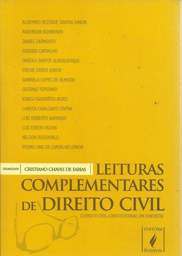 Livro Leituras Complementares De Direito Civil - Em Português - Editora Podivm - Formato 16 X 23 - Capa Mole - 2007 - Bonellihq Cx448 H23