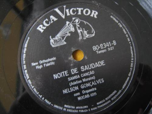 78 Rpm Nelson Gonçalves Noite De Saudade Moço Samba