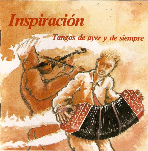 Cd Inspiración - Tangos De Ayer Y De Siempre 