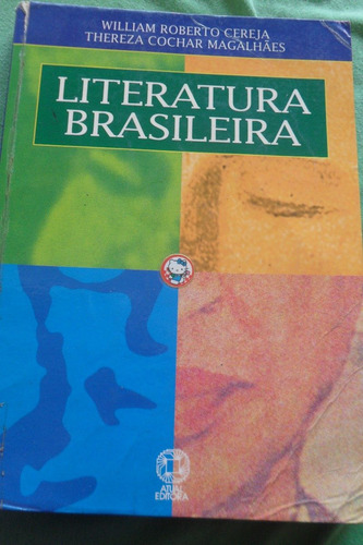 Literatura Brasileira De: William R. Cereja E Thereza Cochar