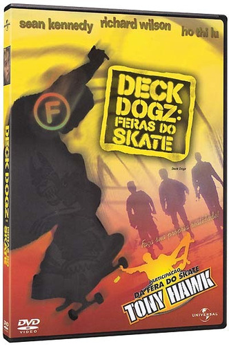 Deck Dogz: Feras Do Skate - Dvd - Sean Kennedy - Ho Thi Lu