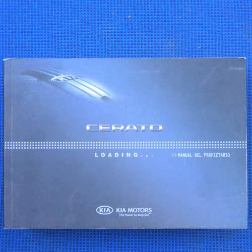 Cerato, Manual Del Propietario, 2006, Ed. Kia Motors