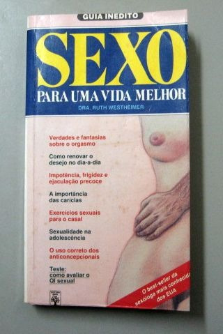 Sexo Para Uma Vida Melhor - Dra. Ruth Westheimer