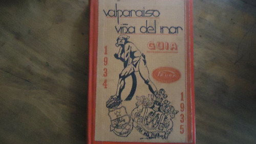 Valparaiso Viña Del Mar Guía 1934 /35