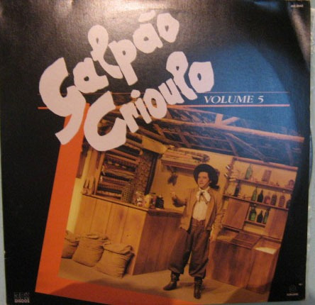Galpão Crioulo - Volume 5 - 1988