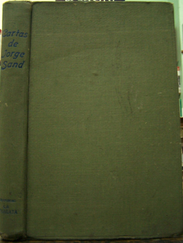 Cartas De George Sand * George Sand * 1946 *