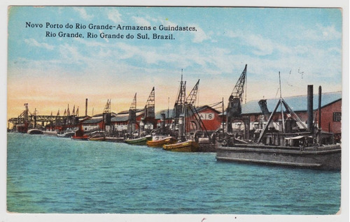 Cartão Postal Rio Grande- Novo Porto, Armazéns ...1909