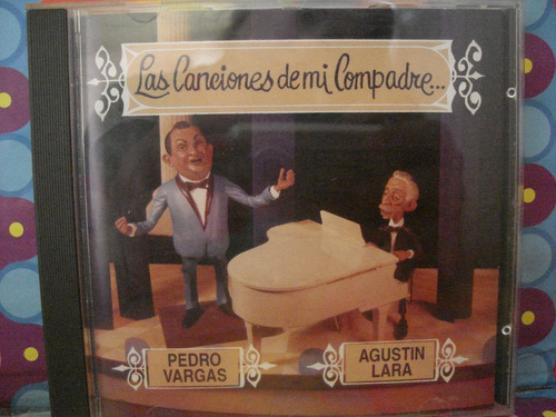 Pedro Vargas Y Agustin L. Cd Las Canciones De Mi Padre.97