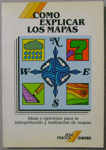 Como Explicar Los Mapas - Ceac