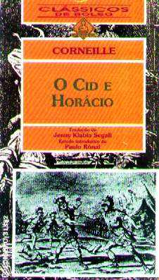 O Cid & Horácio - Corneille - Tragédias Em 5 Atos - Livro