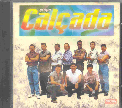 Cd  Grupo  Calçada   - Novo E Lacrado   - B91