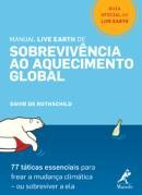 Manual Live Earth De Sobrevivencia Ao Aquecimento Global