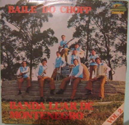 Banda Luar De Montenegro - Baile Do Chopp - Vol 2  1979