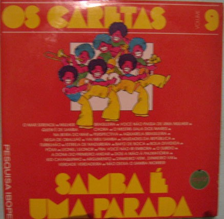 Os Caretas - Samba É Uma Parada - Vol - 9 - 1975