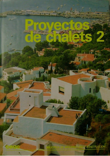 Proyectos De Chalets 2 - Ceac