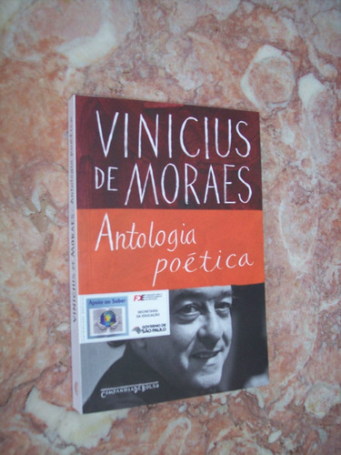 Vinicius De Moraes, Antologia Poética