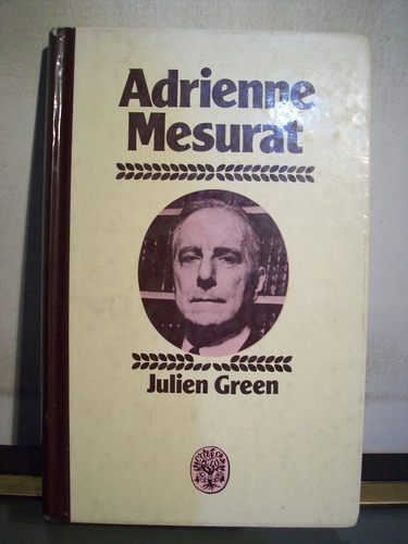 Adp Adrienne Mesurat Julien Green / Ed Plaza Janes 1983