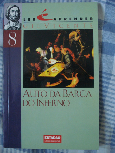 Gil Vicente Auto Da Barca Do Inferno