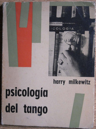 Psicología Del Tango Harry Milkewitz