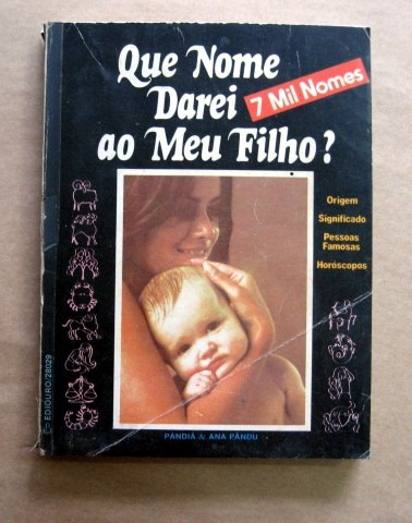 Que Nome Darei Ao Meu Filho? - Pandiá & Ana Pandu