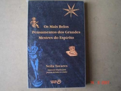 Os Mais Belos Pensamentos Dos Grandes Mestres Do Espirito