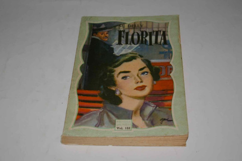 Florita - M. Delly - Biblioteca Das Moças