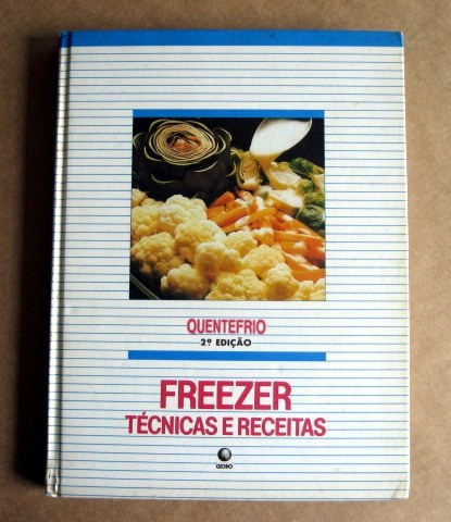 Freezer Técnicas E Receitas - Quentefrio