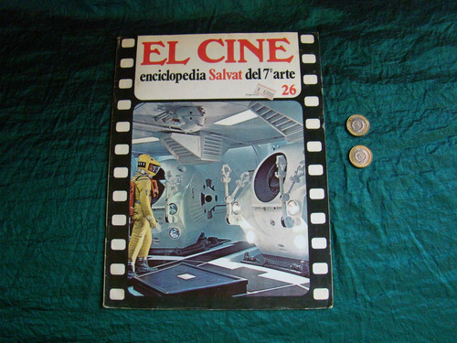 El Cine. Enciclopedia Salvat Del 7° Arte. Fasciculo 26.