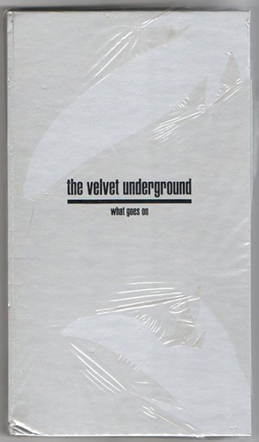 Box Velvet Underground What Goes On