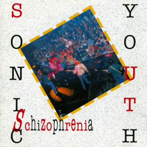 Sonic Youth Schizophrenia Cd Original Raro Fora De Catálogo