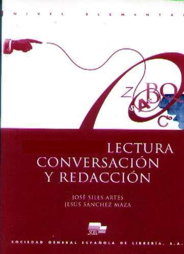 Livro Lectura Conversación Y Redacción - Nivel Elemental