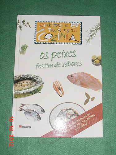 * Os Peixes - Festim De Sabores - Todo Ilustrado *