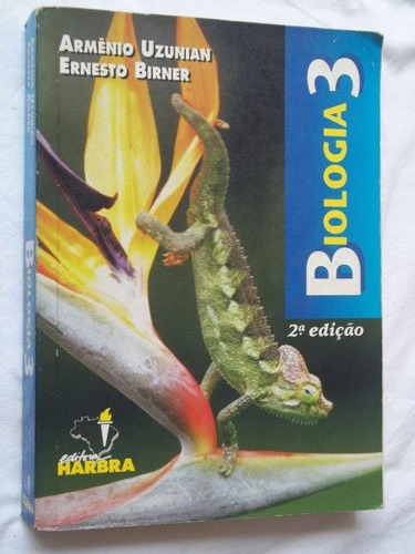 * Livro - Biologia 3 Armênio Uzunian Ernesto Birner