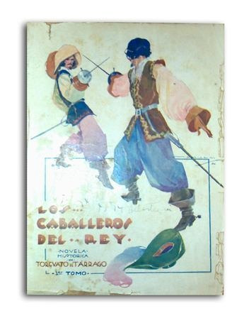 Torcuato De Tarrago Los Caballeros Del Rey Tres Tomos 1926