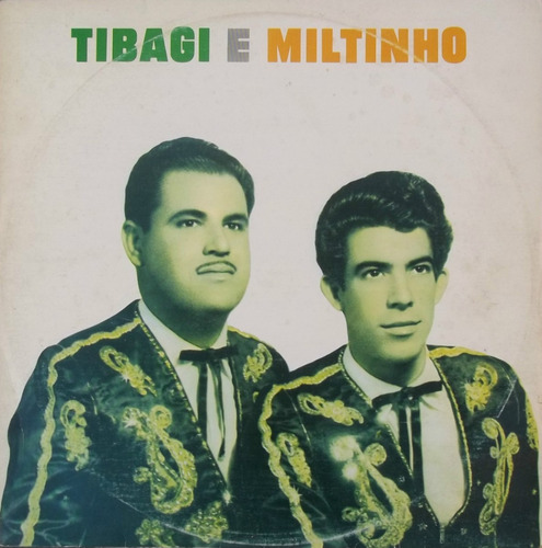 Lp Tibagi E Miltinho