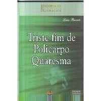 Livro: Triste Fim De Policarpo Quaresma