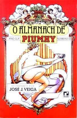 O Almanach De Piumhy 3 - Restaurado Por José J. Veiga - 1989