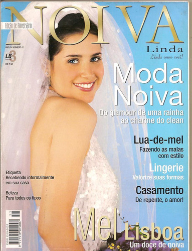 Noiva Linda - Mel Lisboa/  Moda Noiva/lingerie/ Etiqueta..