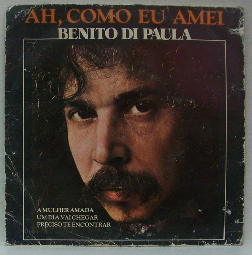 Compacto Vinil Benito Di Paula - Ah, Como Eu Amei - 1982 - W