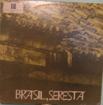 Carlos Poyares & Regional - Brasil Seresta - 1974