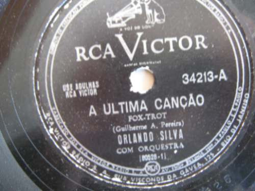 78 Rpm Orlando Silva Ultima Cançao Lagrima De Rosa