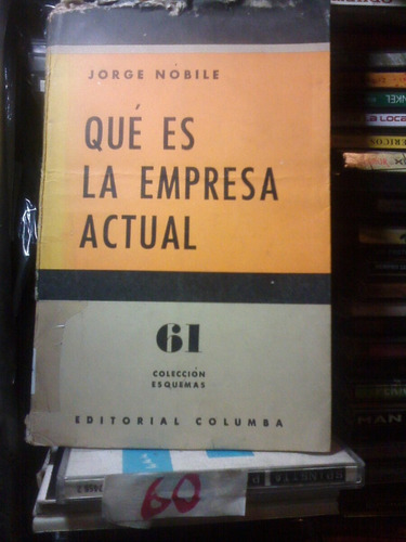 Que Es La Empresa Actual Jorge Nobile