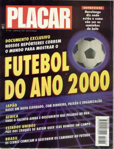 Revista Placar Nº 1084_junho De 1993 - Futebol Do Ano 2000