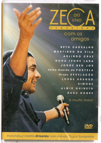 Dvd Zeca Pagodinho Com Os Amigos Ao Vivo 