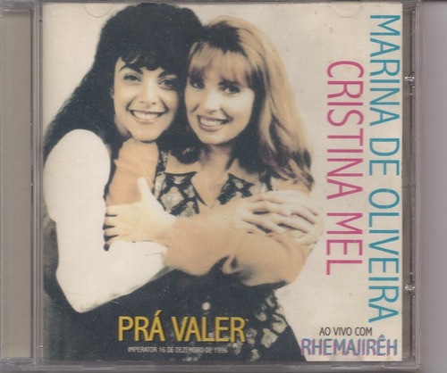 Marina De Oliveira E Cristina Mel Pra Valer 1996 Cd Mkshop