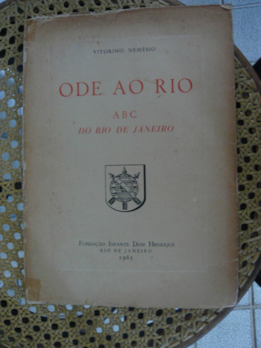 Ode Ao Rio - Abc Do Rio De Janeiro - Vitorino Nemésio