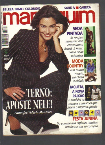 Revista Manequim Nº 462 - Junho/1998 - Ed Abril