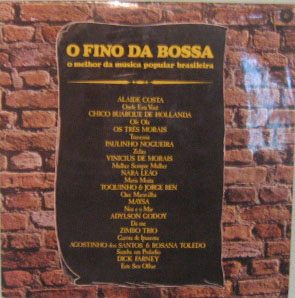 O Fino Da Bossa - O Melhor Música Popular Brasileira - 1973